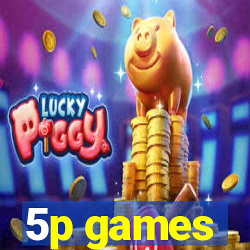 5p games